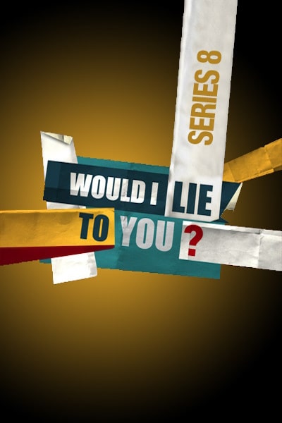 Would I Lie to You? - Season 8