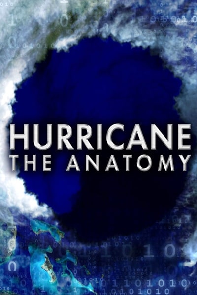 Hurricane: The Anatomy - Season 1