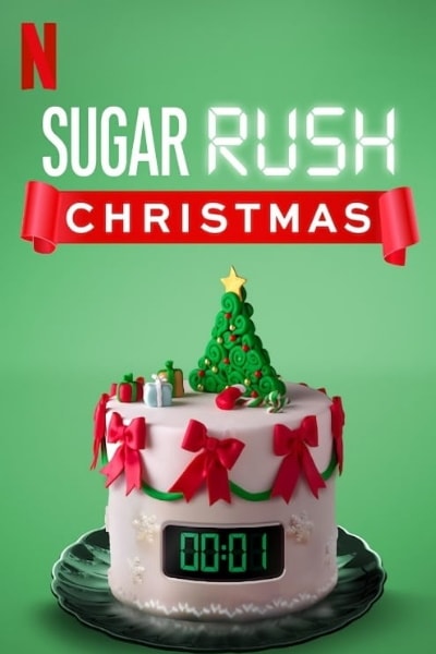 Sugar Rush Christmas&nbsp;- Season 2
