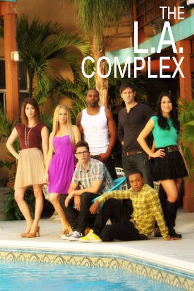 The LA Complex - Season 1