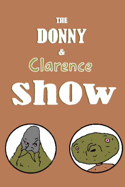 The Donny and Clarence Show - Season 1
