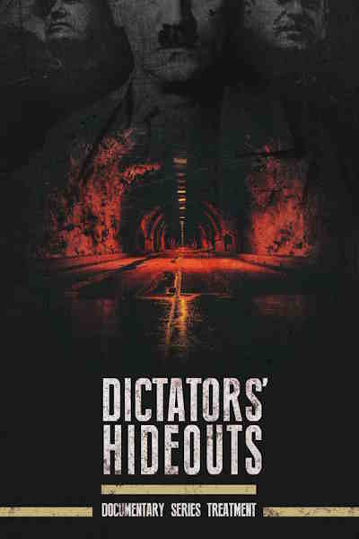 Dictators Hideouts - Season 1