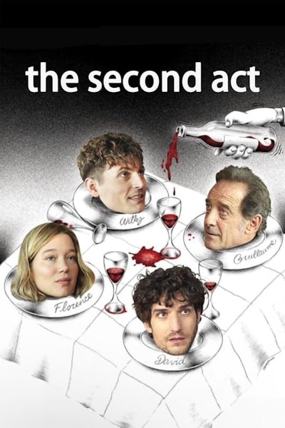 The Second Act (Le Deuxieme Acte)