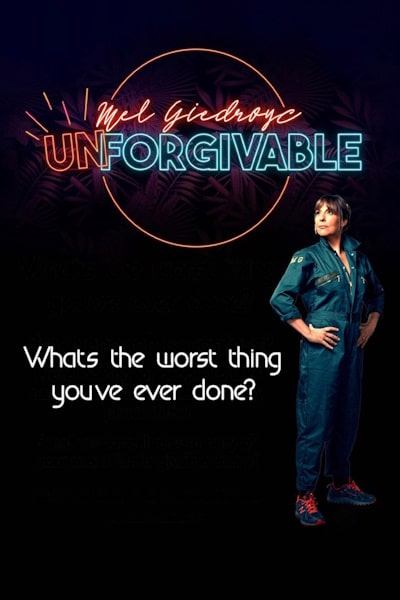 Mel Giedroyc: Unforgivable - Season 2