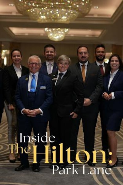 Inside the Hilton on Park Lane - Season 1