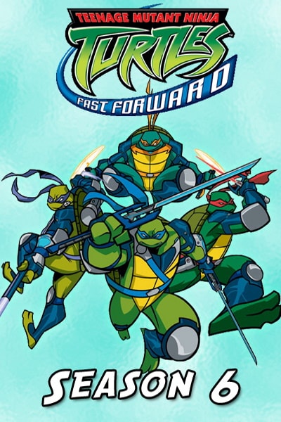 Teenage Mutant Ninja Turtles - Season 6 (2003)
