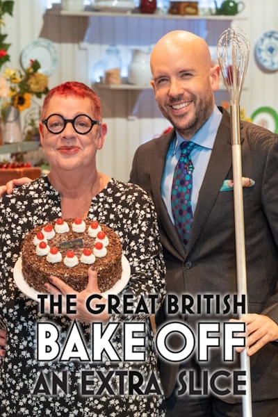 The Great British Bake Off An Extra Slice - Season 12