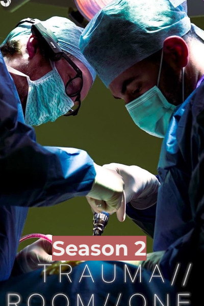 Trauma Room One - Season 2