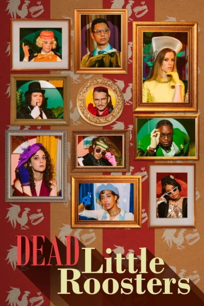 Dead Little Roosters - Season 1