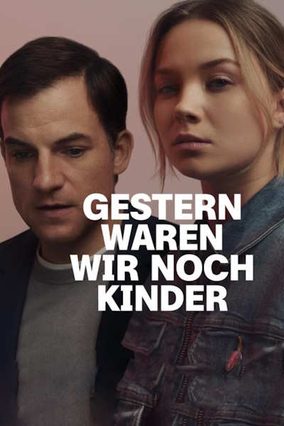 Yesterday We Were Still Children (Gestern waren wir noch Kinder) - Season 1