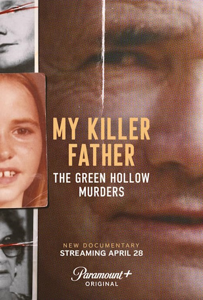 My Killer Father: The Green Hollow Murders - Season 1
