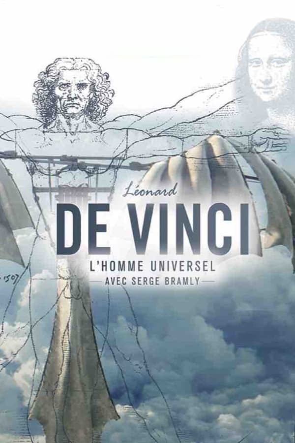 L&eacute;onard de Vinci, l'homme universel