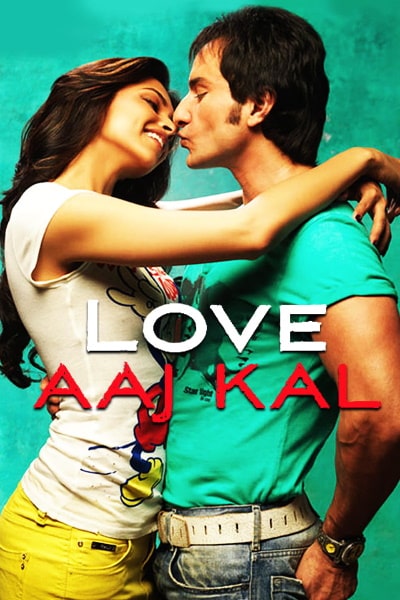Love Nowadays (Love Aaj Kal) [Sub: Eng]