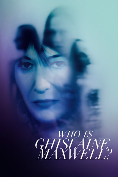 Who Is Ghislaine Maxwell - Season 1