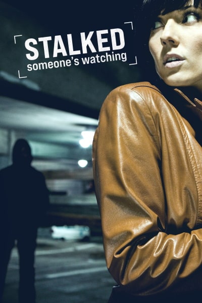 Stalked: Someones Watching - Season 4