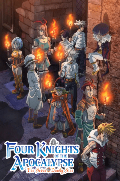 The Seven Deadly Sins Four Knights of the Apocalypse - Season 1