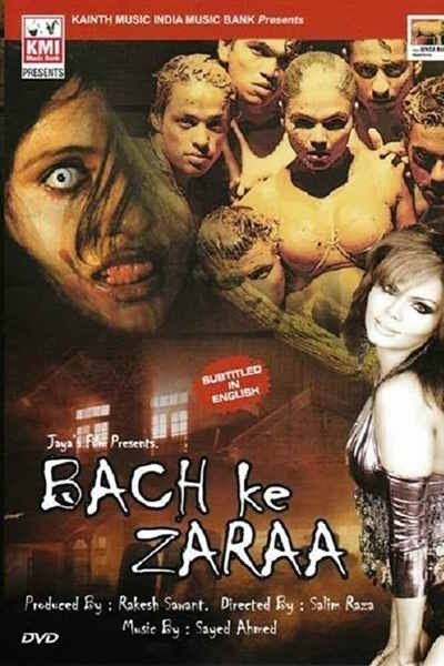 Bollywood Evil Dead (Bach ke Zara)