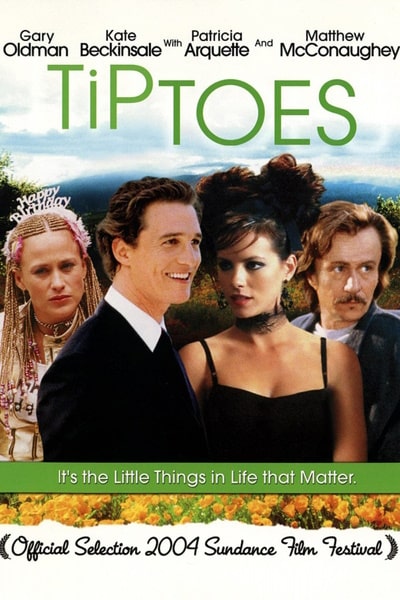 Tiptoes (2003)