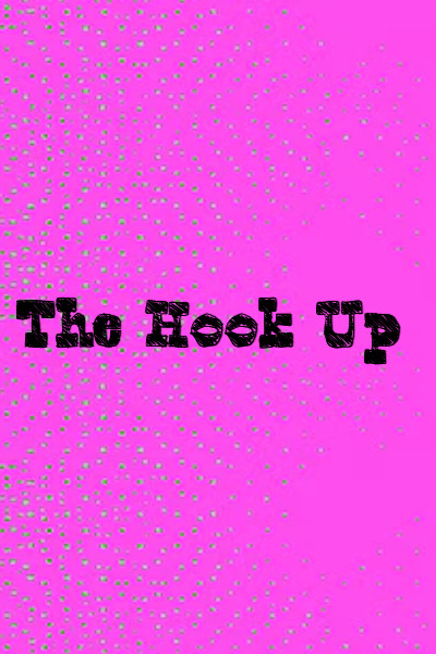 The Hook Up - Season 1