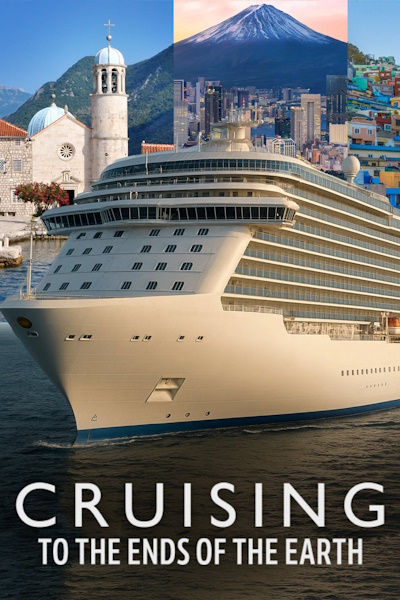Cruising to the Ends of the Earth - Season 1