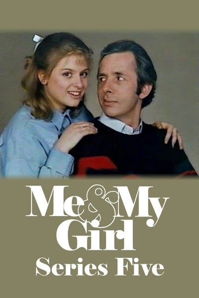 Me and My Girl - Season 5