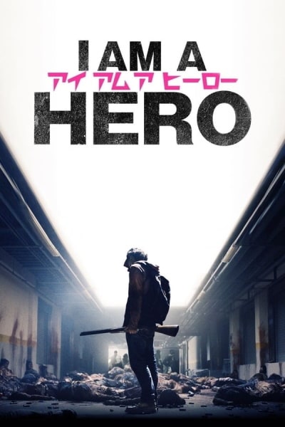 I Am a Hero [Sub: Eng]