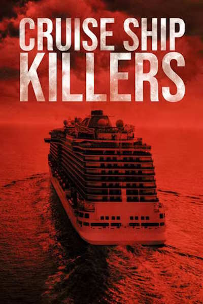 Cruise Ship Killers - Season 2