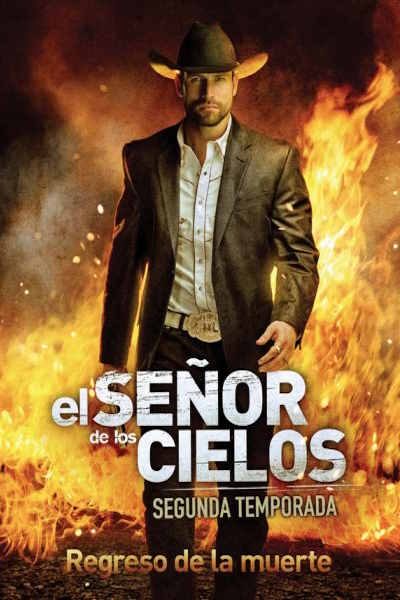 El Senor de los Cielos - Season 2