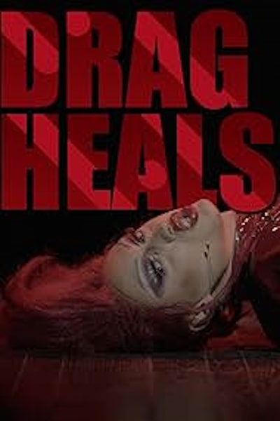 Drag Heals - Season 3