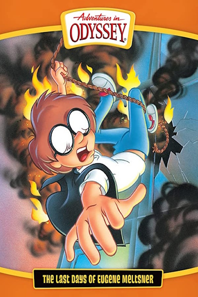 Adventures in Odyssey The Last Days of Eugene Meltsner