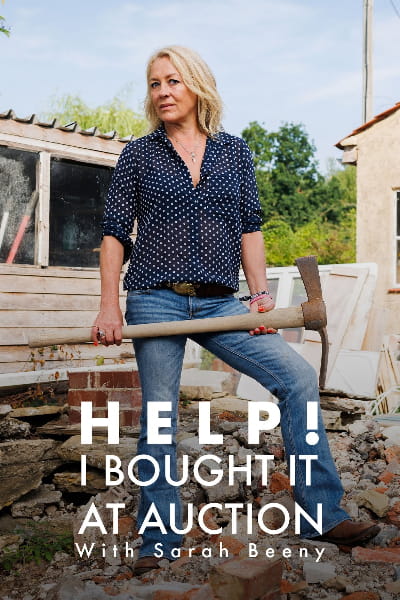 Help I Bought It at Auction with Sarah Beeny - Season 1