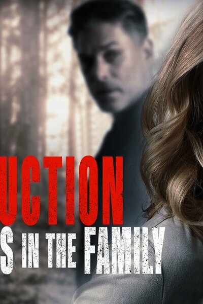 Abduction Runs in the Family