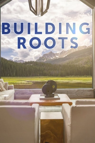 Building Roots - Season 2