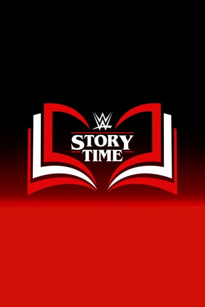 WWE: Story Time - Season 3
