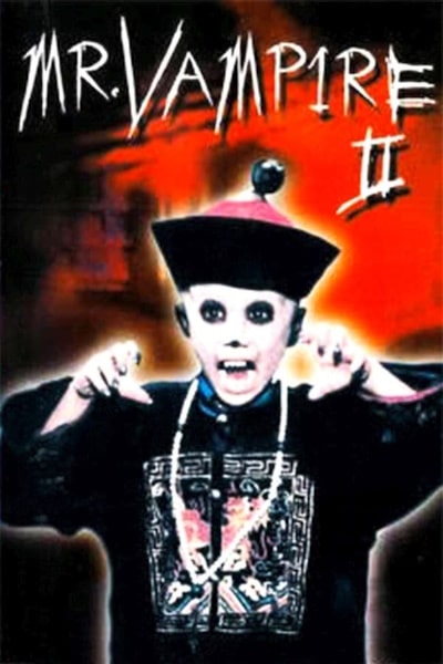 Mr. Vampire II (Geung see ga zuk)