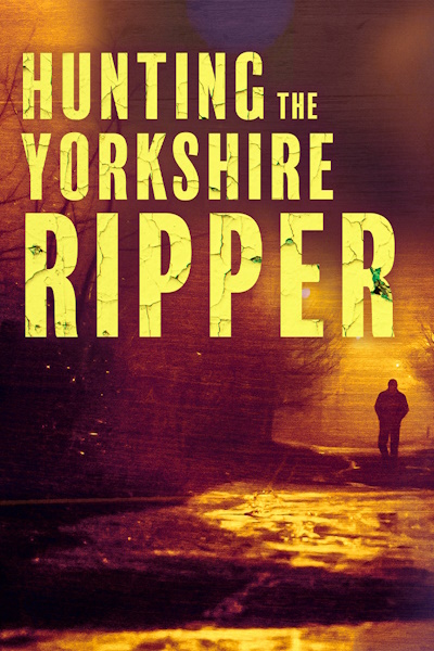 Hunting The Yorkshire Ripper - Season 1