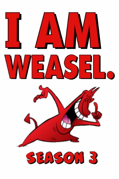 I Am Weasel - Season 3