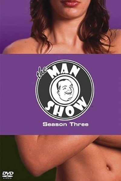 The Man Show - Season 3