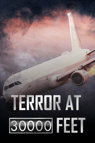 Terror at 30 000 Feet - Season 1
