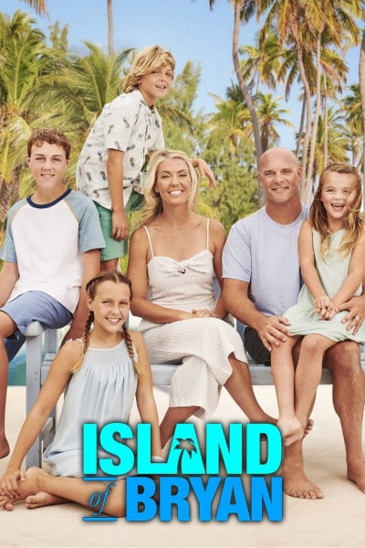 Island of Bryan - Season 2