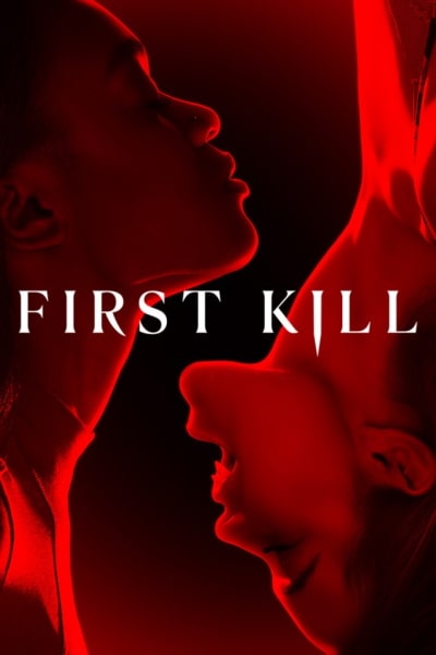First Kill - Season 1