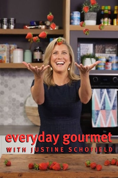 Everyday Gourmet with Justine Schofield - Season 14