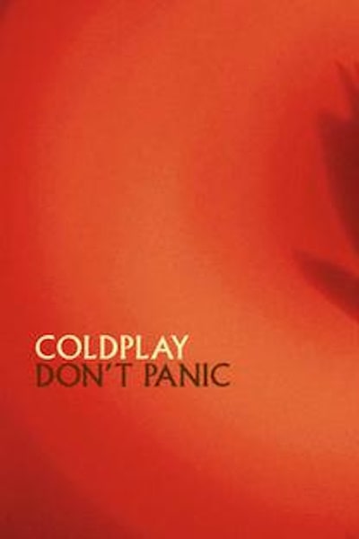 Coldplay: Dont Panic