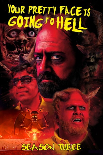 Your Pretty Face Is Going to Hell - Season 3