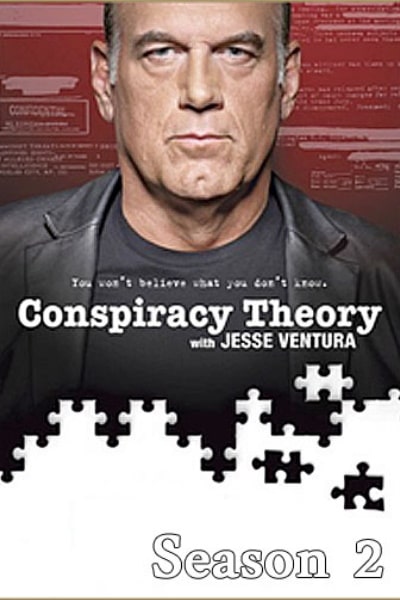 Conspiracy Theory with Jesse Ventura - Season 2