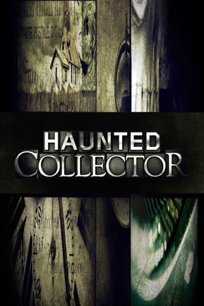 Haunted Collector - Season 2