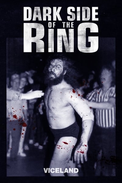 Dark Side of the Ring - Season 1