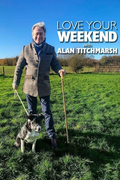 Love Your Weekend with Alan Titchmarsh - Season 6