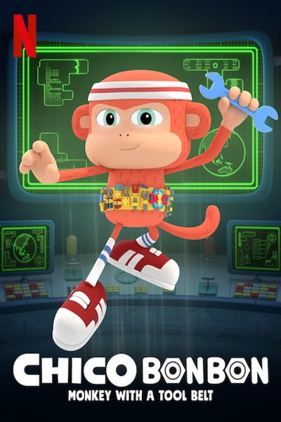 Chico Bon Bon: Monkey with a Tool Belt - Season 2