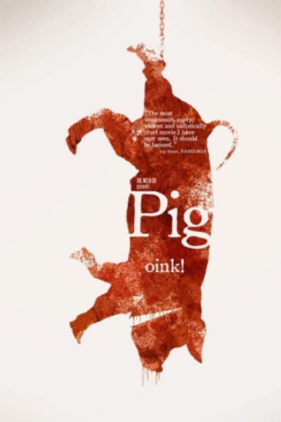 Pig&nbsp;(2010)